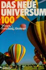 Buchcover Das Neue Universum. Bd. 100. Wissen, Forschung, Abenteuer. Ein Jahrbuch