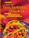 Buchcover Lust auf Tacos, Enchiladas, Chilis & Co.
