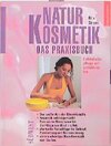 Buchcover Naturkosmetik - Das Praxisbuch
