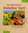 Buchcover Die neue Diät für Diabetiker Typ II