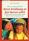 Buchcover Wenn Erziehung an den Nerven zehrt