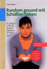 Buchcover Rundum gesund mit Schüssler-Salzen