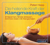 Buchcover Die heilende Kraft der Klangmassage CD