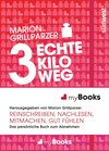 Buchcover myBook – 3 echte Kilo weg