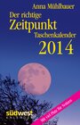Buchcover Der richtige Zeitpunkt 2014 Taschenkalender