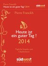 Buchcover Heute ist ein guter Tag! 2014 Textabreißkalender