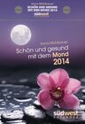 Buchcover Schön und gesund mit dem Mond 2014 - AK