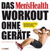 Buchcover Das Men's Health Workout ohne Geräte