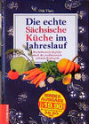 Buchcover Die echte Sächsische Küche im Jahreslauf