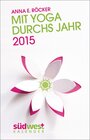 Buchcover Mit Yoga durchs Jahr 2015 Taschenkalender