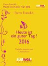 Buchcover Heute ist ein guter Tag! 2016 Textabreißkalender