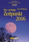Buchcover Der richtige Zeitpunkt 2016 Textabreißkalender