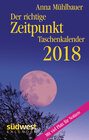 Buchcover Der richtige Zeitpunkt 2018 Taschenkalender