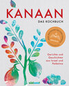 Buchcover Kanaan - das israelisch-palästinensische Kochbuch