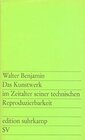 Buchcover Das Kunstwerk im Zeitalter seiner technischen Reproduzierbarkeit: Drei Studien zur Kunstsoziologie (edition suhrkamp)