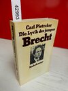 Buchcover Die Lyrik des jungen Brecht. Vom anarchischen Nihilismus zum Marxismus