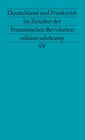 Buchcover Deutschland und Frankreich im Zeitalter der Französischen Revolution