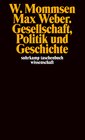 Buchcover Max Weber. Gesellschaft, Politik und Geschichte