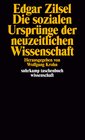 Buchcover Die sozialen Ursprünge der neuzeitlichen Wissenschaft