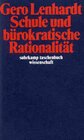 Buchcover Schule und bürokratische Rationalität