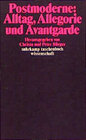 Buchcover Postmoderne: der Alltag, die Allegorie und die Avantgarde