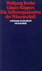 Buchcover Die Selbstorganisation der Wissenschaft