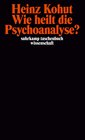 Buchcover Wie heilt die Psychoanalyse?