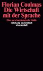 Buchcover Die Wirtschaft mit der Sprache