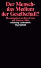 Buchcover Der Mensch – das Medium der Gesellschaft?