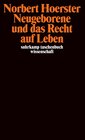 Buchcover Neugeborene und das Recht auf Leben