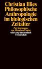 Buchcover Philosophische Anthropologie im biologischen Zeitalter