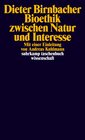 Buchcover Bioethik zwischen Natur und Interesse