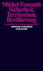 Buchcover Sicherheit, Territorium, Bevölkerung. Geschichte der Gouvernementalität I.