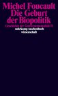 Buchcover Die Geburt der Biopolitik. Geschichte der Gouvernementalität II