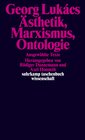 Buchcover Ästhetik, Marxismus, Ontologie