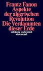 Buchcover Aspekte der algerischen Revolution / Die Verdammten dieser Erde