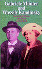 Buchcover Gabriele Münter und Wassily Kandinski