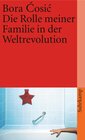 Buchcover Die Rolle meiner Familie in der Weltrevolution