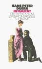 Buchcover Der Mythos vom Zivilisationsprozess / Intimität