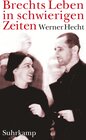 Buchcover Brechts Leben in schwierigen Zeiten