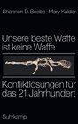 Buchcover Unsere beste Waffe ist keine Waffe