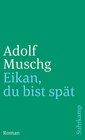 Buchcover Eikan, du bist spät