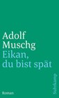 Buchcover Eikan, du bist spät