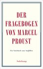Buchcover Der Fragebogen von Marcel Proust. Ein Notizbuch zum Ausfüllen