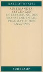 Buchcover Auseinandersetzungen in Erprobung des transzendentalpragmatischen Ansatzes