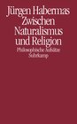 Buchcover Zwischen Naturalismus und Religion