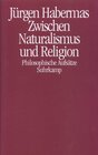 Buchcover Zwischen Naturalismus und Religion