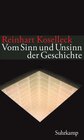 Buchcover Vom Sinn und Unsinn der Geschichte