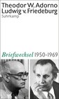 Buchcover Theodor W. Adorno, Ludwig von Friedeburg, Briefwechsel 1950-1969
