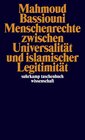 Buchcover Menschenrechte zwischen Universalität und islamischer Legitimität